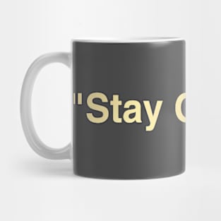 “Stay Curious” Mug